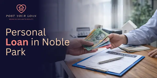 personal loan in noble park