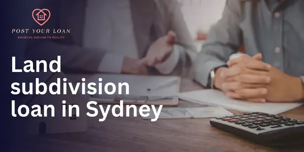 land subdivision loan in Sydney